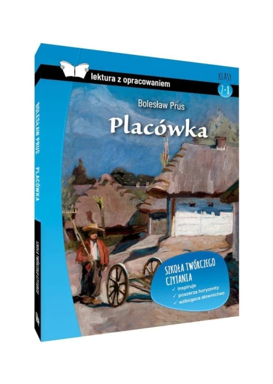 Placówka. Z opracowaniem BR, Bolesław Prus