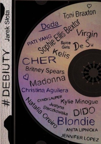 Debiuty, Jarosław Słota