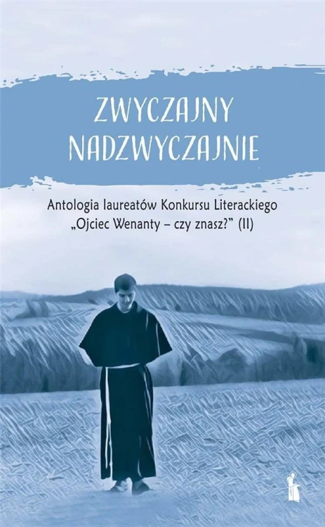 Zwyczajny nadzwyczajnie, praca zbiorowa