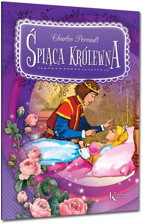 Śpiąca Królewna Kolor BR w.2019, Charles Perrault