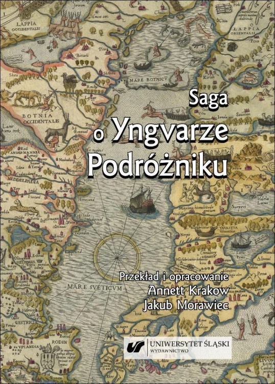Saga o Yngvarze Podróżniku, praca zbiorowa