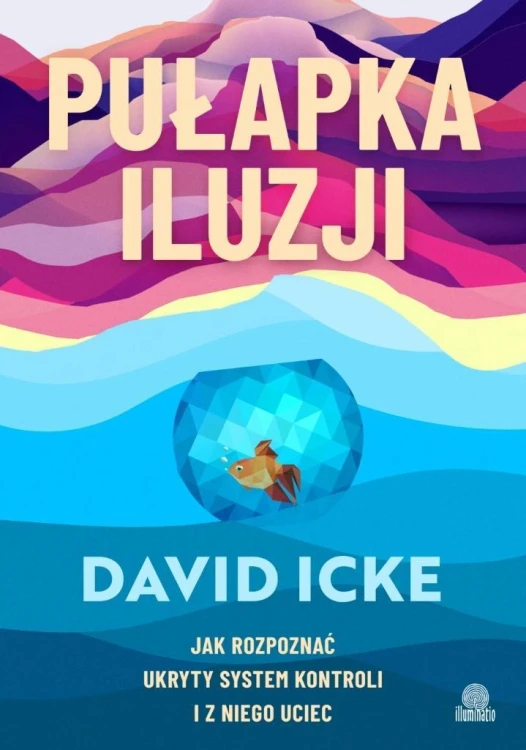 Pułapka iluzji. Jak rozpoznać ukryty system...