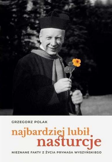 Najbardziej lubił nasturcje, Grzegorz Polak