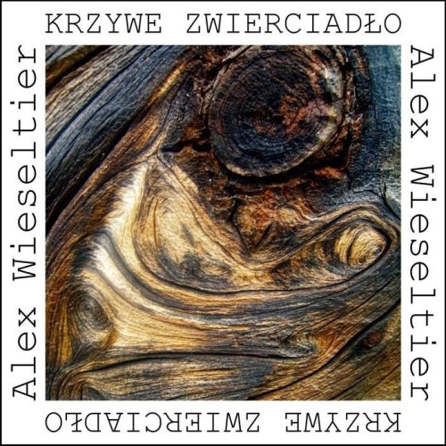 Krzywe zwierciadło, Alex Wieseltier
