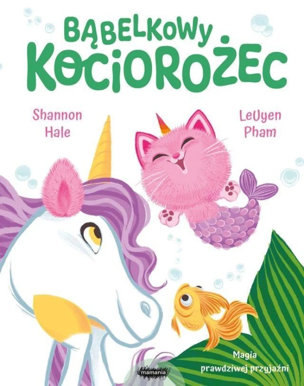 Bąbelkowy Kociorożec, Shannon Hale