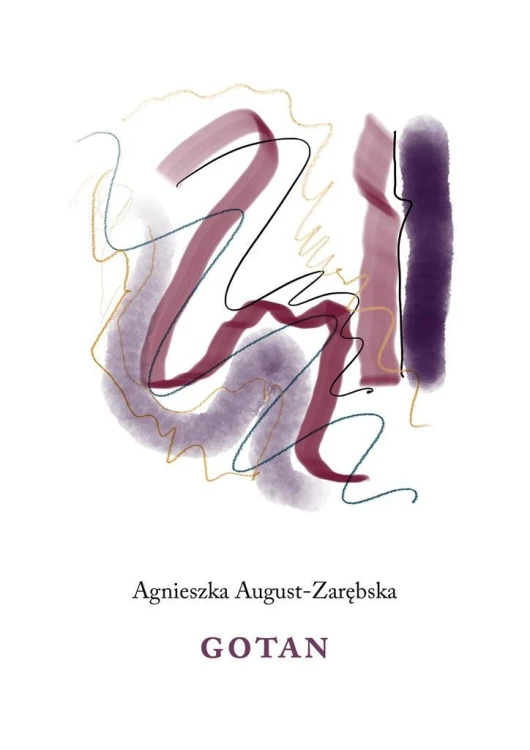 Gotan, Agnieszka August-Zarębska