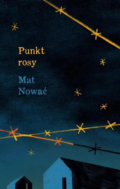 Punkt rosy, Mat Nować