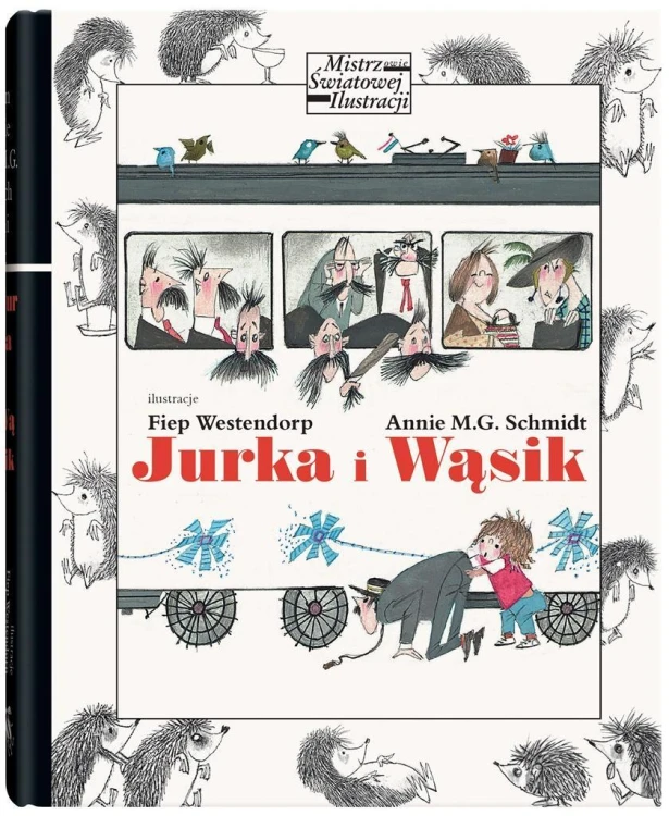 Jurka i Wąsik, Annie M.G. Schmidt, Fiep Westendorp