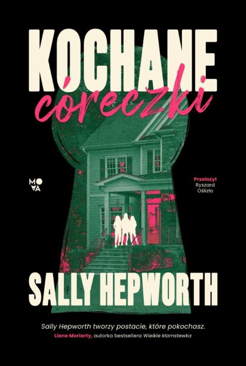 Kochane córeczki, Sally Hepworth