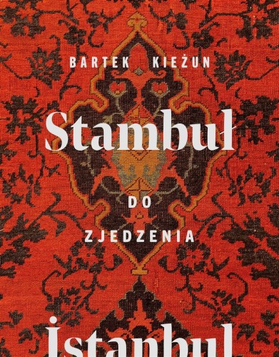 Stambuł do zjedzenia, Bartek Kieżun