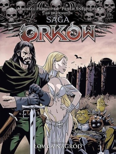 Saga Orków T.3 Łowca nagród, praca zbiorowa