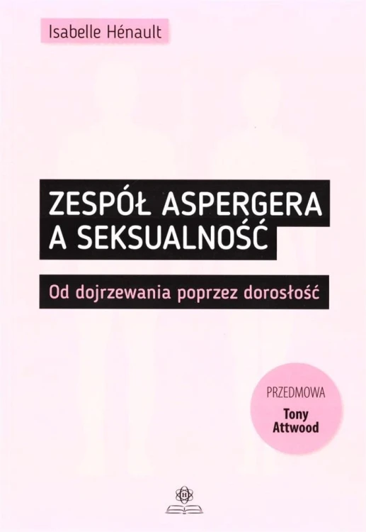 Zespół Aspergera a seksualność, Henault Isabelle