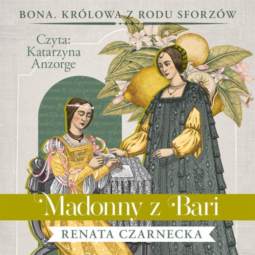 Madonny z Bari audiobook, Renata Czarnecka