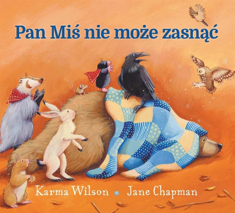 Pan Miś nie może zasnąć, Karma Wilson