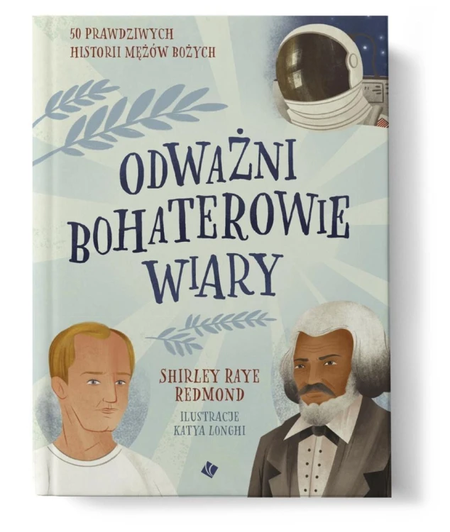 Odważni bohaterowie wiary
