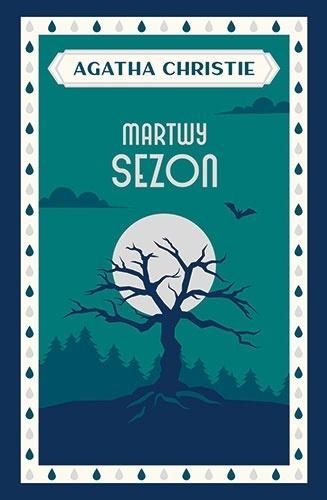 Martwy sezon, Agatha Christie