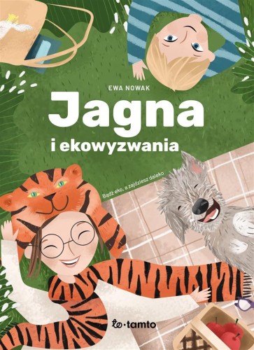Jagna i ekowyzwania, Ewa Nowak