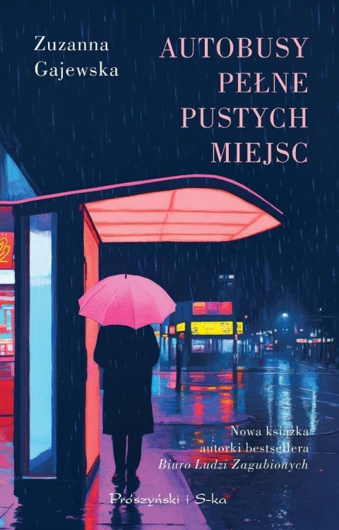 Autobusy pełne pustych miejsc, Zuzanna Gajewska