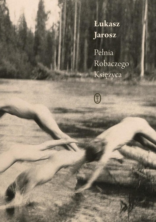 Pełnia Robaczego Księżyca, Łukasz Jarosz