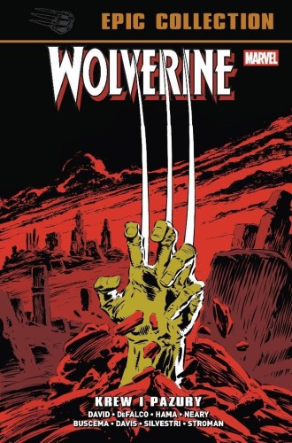 Wolverine Epic Collection Krew i pazury