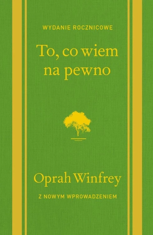 To, co wiem na pewno, Oprah Winfrey