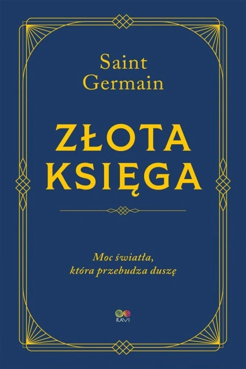 Złota księga - moc światła, która przebudza duszę