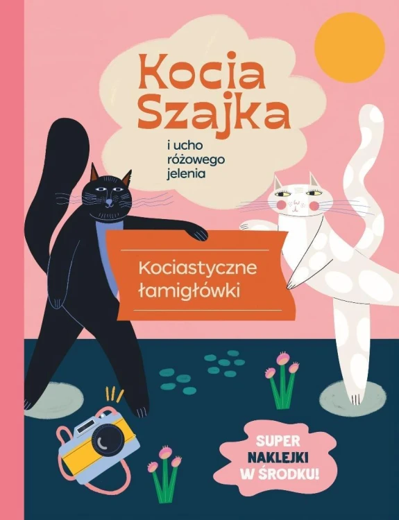 Kocia Szajka i ucho różowego jelenia