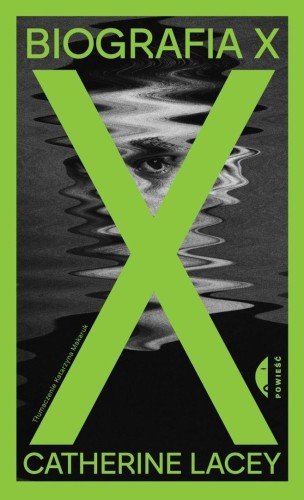 Biografia X, Catherine Lacey