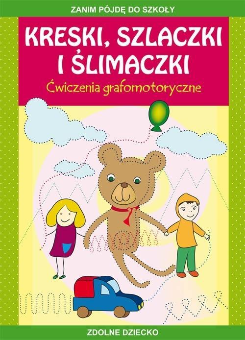 Kreski, szlaczki i ślimaczki. Ćwiczenia grafomot.
