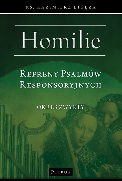 Refreny Psalmów Responsoryjnych, Kazimierz Ligęza