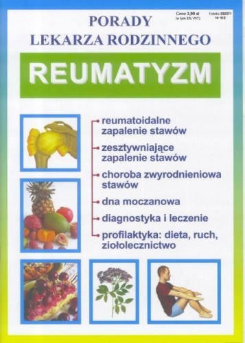 Porady lek. rodzinnego. Reumatyzm. Nr 112