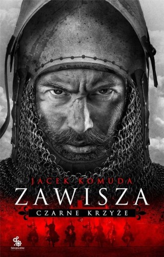 Zawisza. Czarne Krzyże, Jacek Komuda