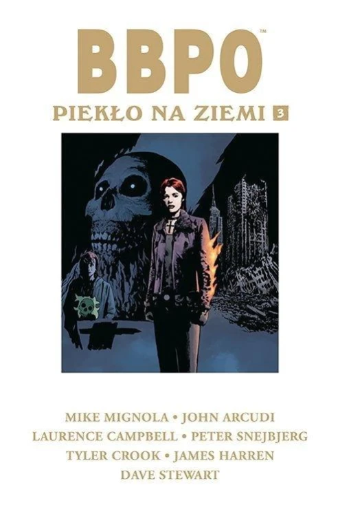 BBPO. Piekło na Ziemi T.3, praca zbiorowa