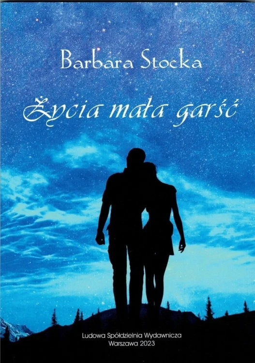 Życia mała garść, Barbara Stocka