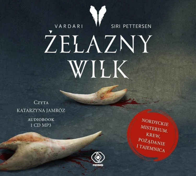 Żelazny Wilk. Audiobook, Katarzyna Jamróz