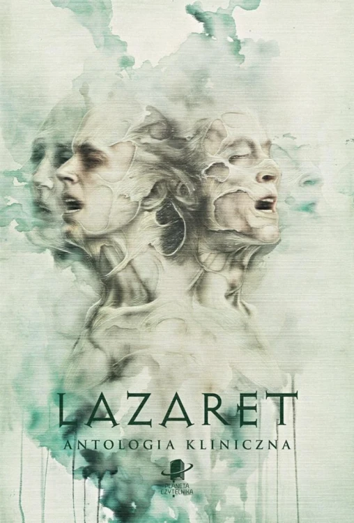 Lazaret. Antologia kliniczna BR, praca zbiorowa
