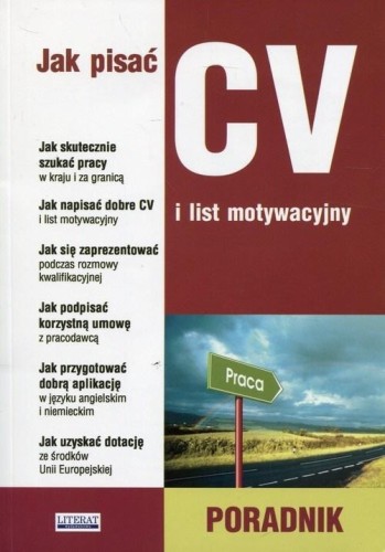 Jak pisać CV i list motywacyjny, praca zbiorowa