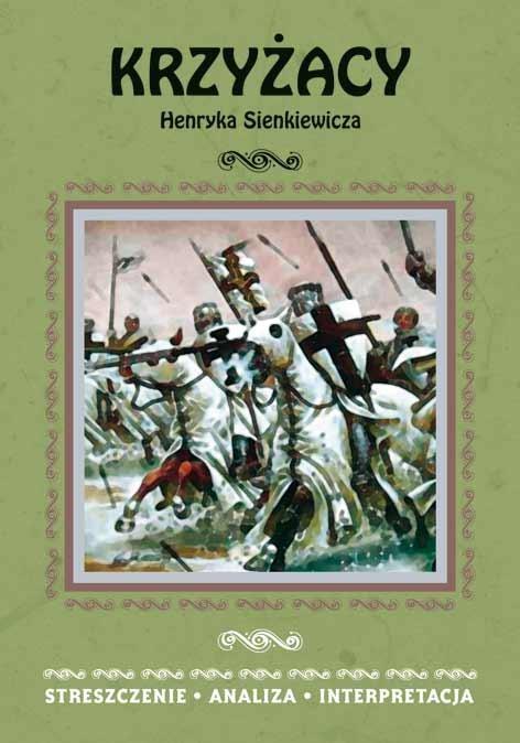 Streszczenia - Krzyżacy w.2015 LITERAT