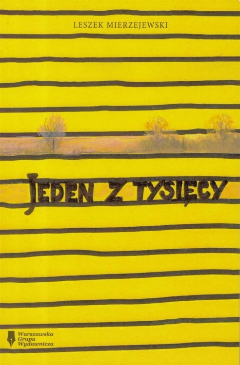 Jeden z tysięcy, Leszek Mierzejewski