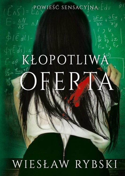 Kłopotliwa oferta, Wiesław Rybski