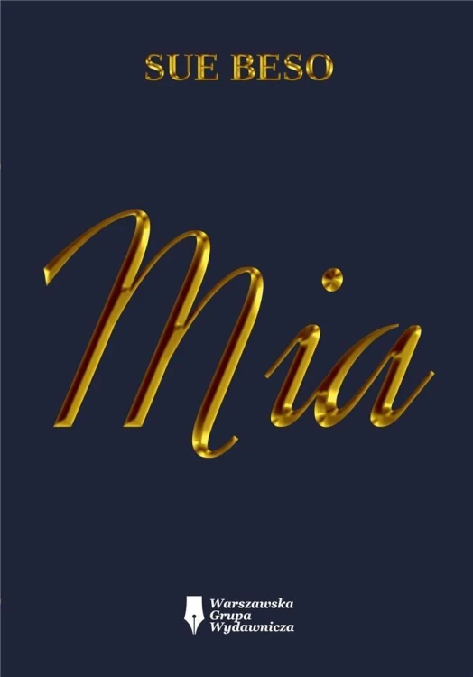 Mia, Sue Beso