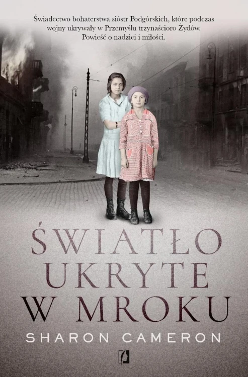 Światło ukryte w mroku, Sharon Cameron