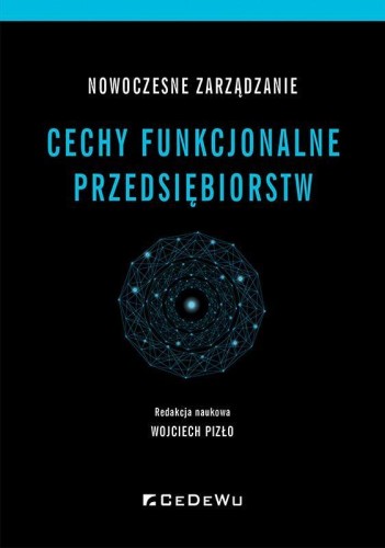 Nowoczesne zarządzanie. Cechy funkcjonalne..