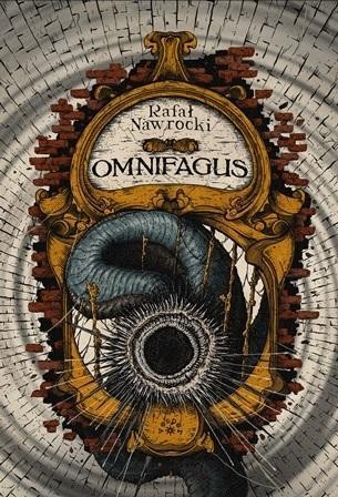 Omnifagus, Rafał Nawrocki