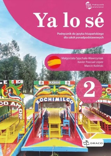 Ya lo se 2 Podręcznik + kod, praca zbiorowa