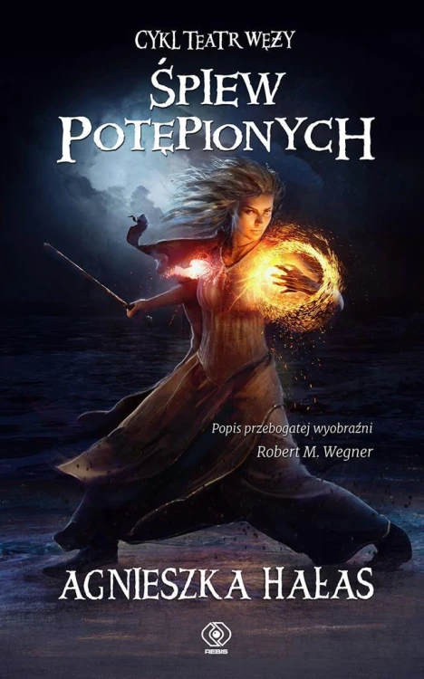 Teatr węży T.4 Śpiew potępionych, Agnieszka Hałas