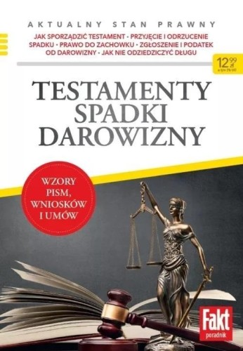 Testamenty, spadki, darowizny, praca zbiorowa