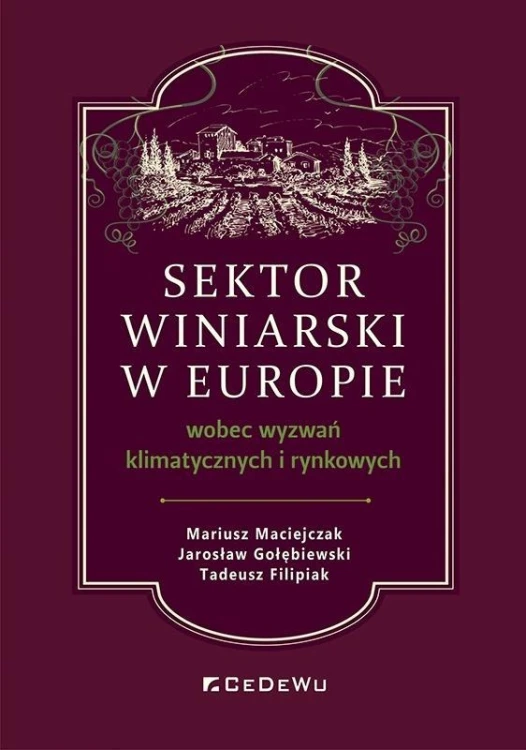 Sektor winiarski w Europie wobec wyzwań...