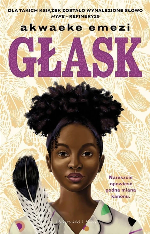 Głask, Akwaeke Emezi, Kaja Gucio