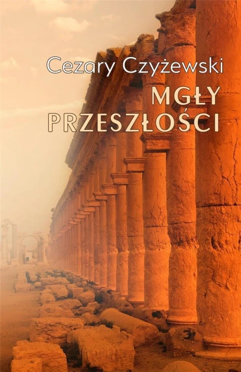 Mgły przeszłości, Cezary Czyżewski
